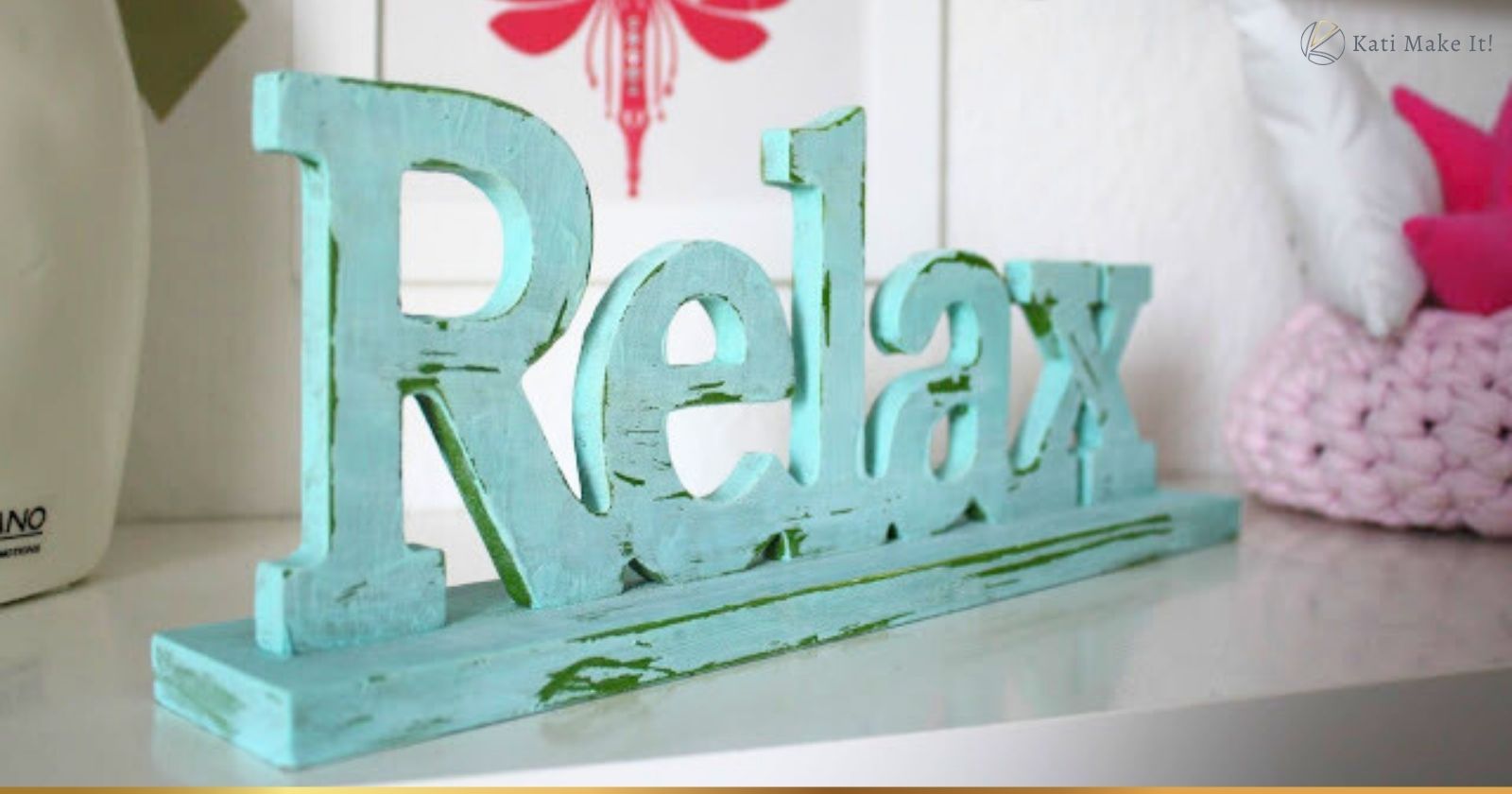 Upcycling Relax Schrift Deko