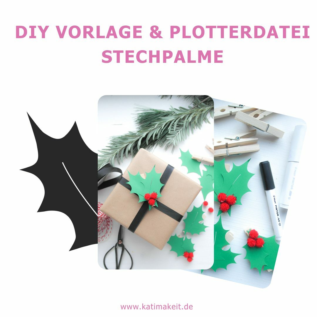 Druckvorlage und Plotterdatei Stechpalme