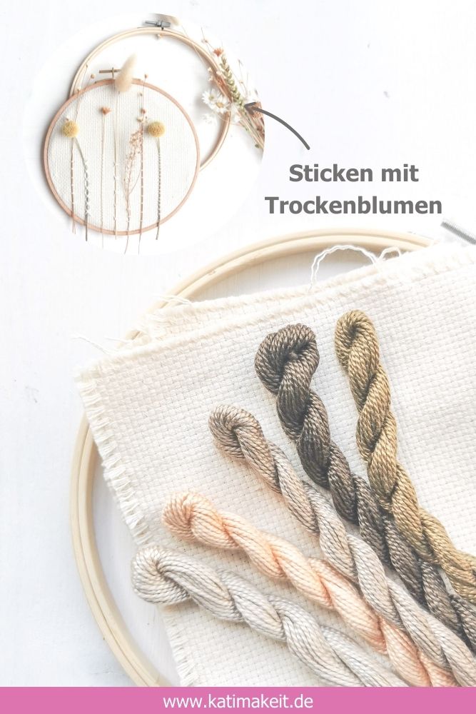 Sticken mit Trockenblumen - Stickrahmen Deko zum Selbermachen | Kati Make It!