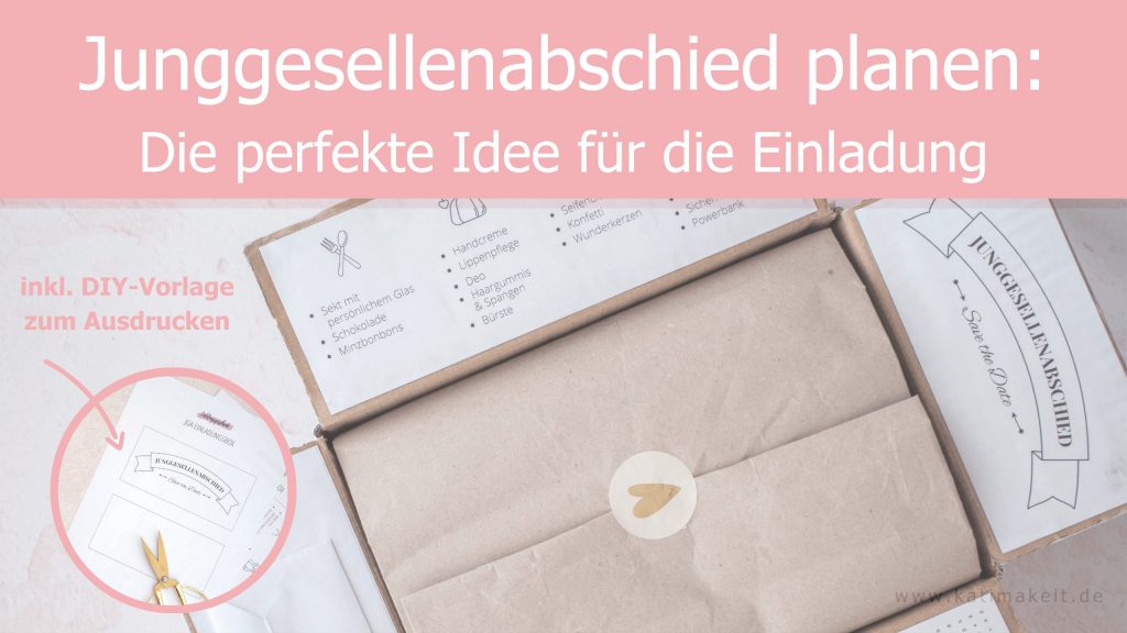 Junggesellenabschied planen Die perfekte Einladung als Überraschungspost