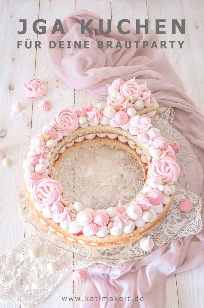 Junggesellenabschied richtig planen: Eine JGA Torte einfach selber backen für euren unvergesslichen Tag mit den Mädels. Rezept bei Kati Make It! 