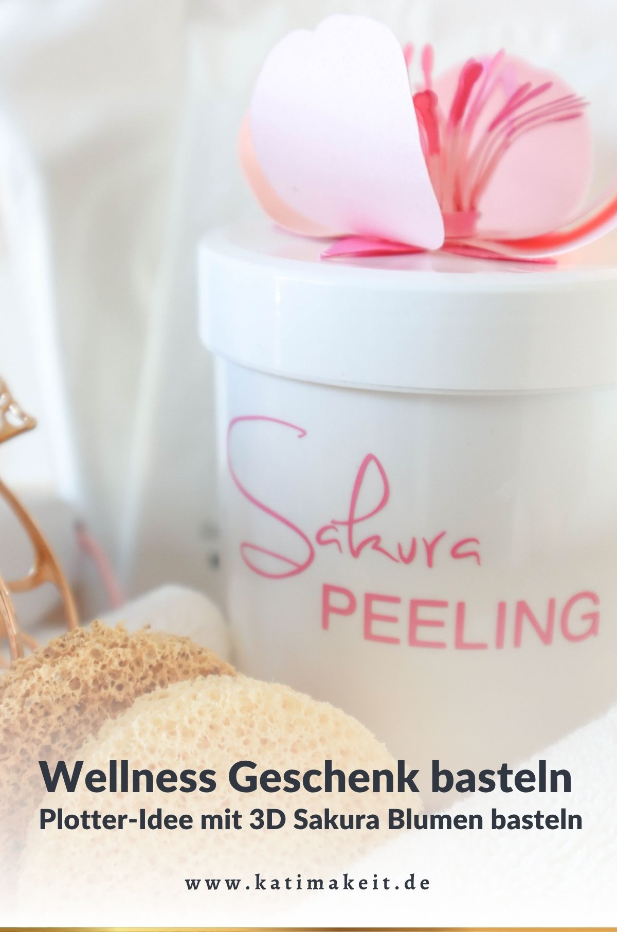 3D Blumen & Wellness Geschenk basteln: Mit dem Plotter entstehen Kirschblüten & Schriftzüge mit Japan-Flair für deine DIY Body Butter, Lippenbalsam & Peeling.